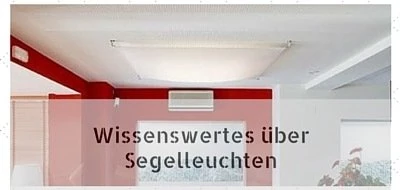 Nützliche Informationen über Lichtsegel/Segelleuchten