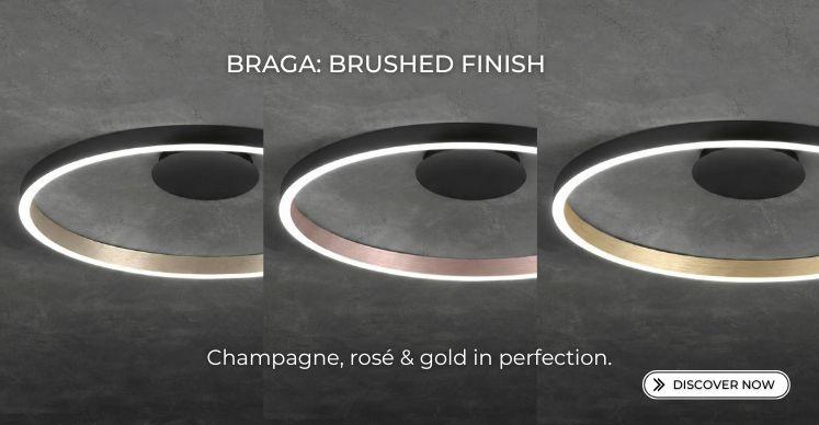Braga LED lights in exclusive brushed finishes